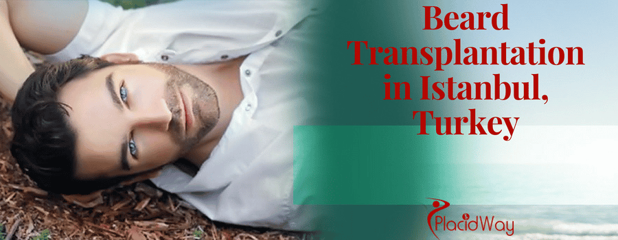 Beard Transplantation in Istanbul, Turkey